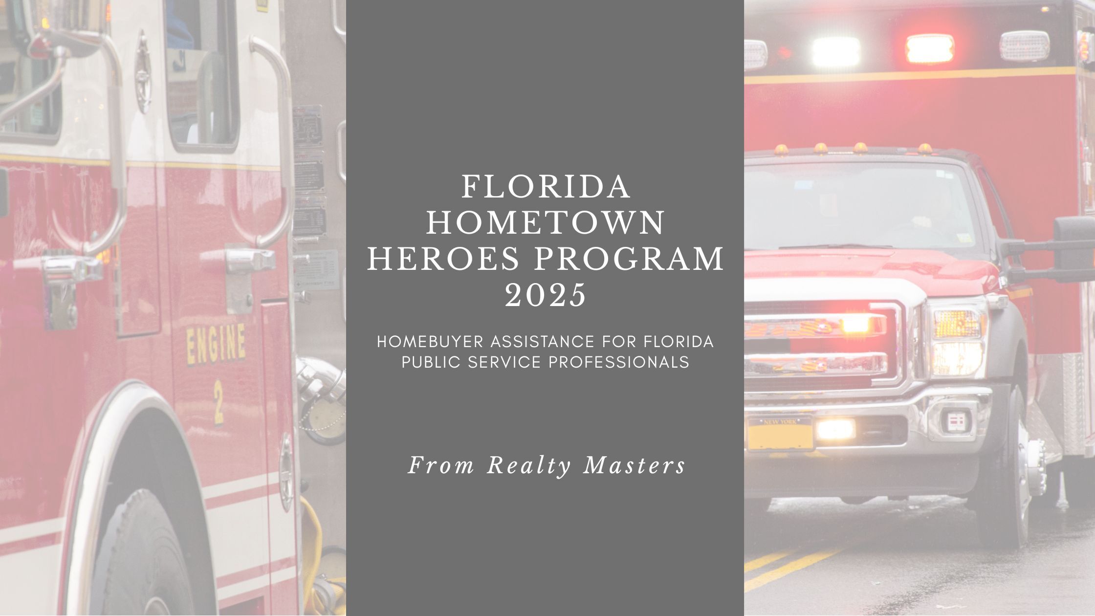 Florida Hometown Heroes Program 2025: Homebuyer Assistance for Florida Public Service Professionals
